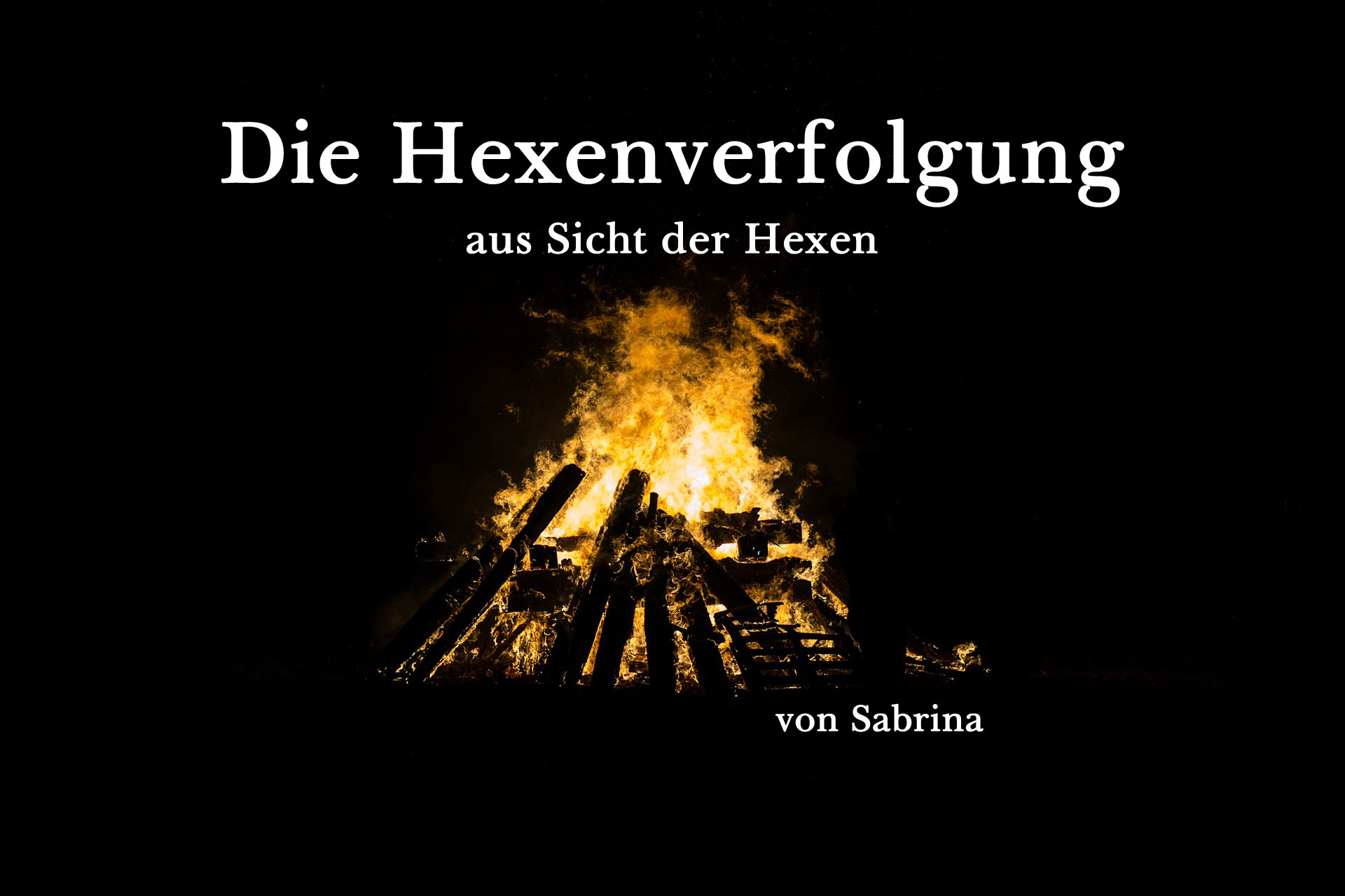 Wer waren die Hexen?